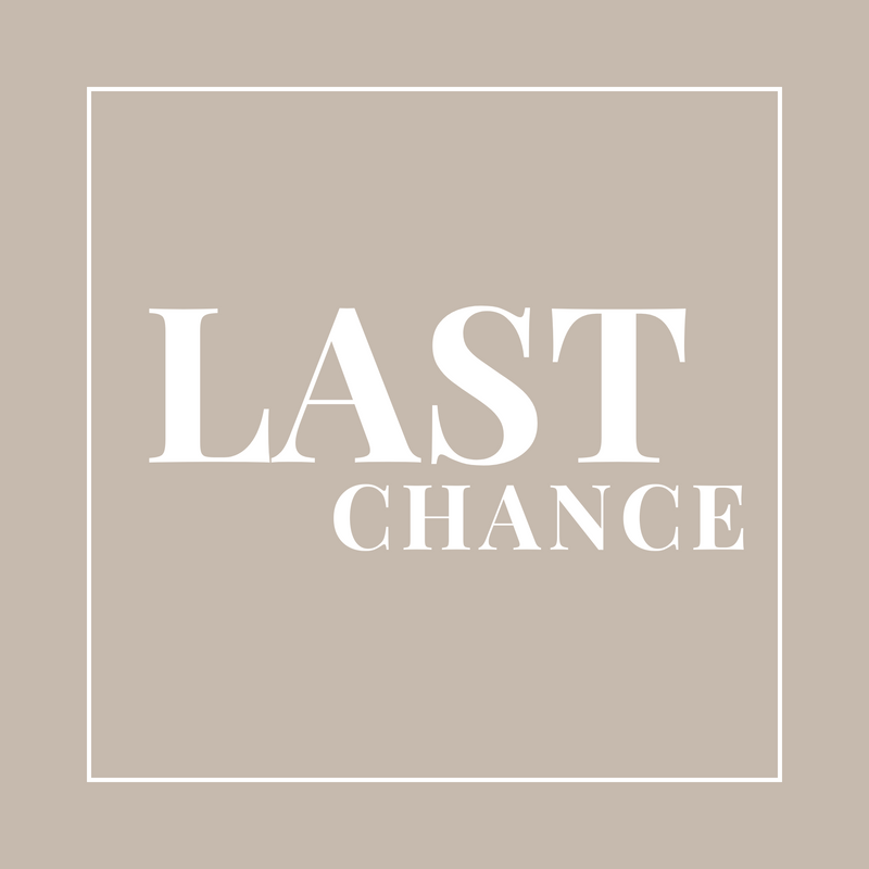 Graphic with the words 'Last Chance' in white text on a beige background.