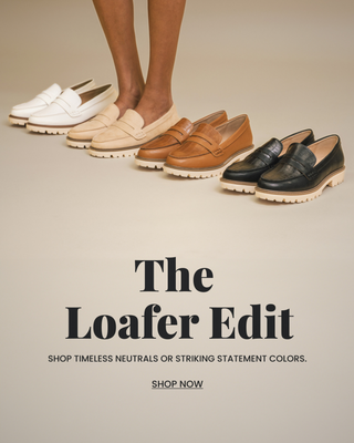 A model wearing nude loafers, 3 other color options sit on the ground beside her. "The Loafer Edit" subheader with "shop timeless neutrals or striking statement hues." subheader.